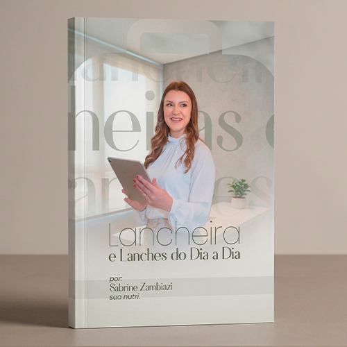 Capa do e-book Lancheira e Lanches do Dia a Dia, por Sabrine Zambiazi