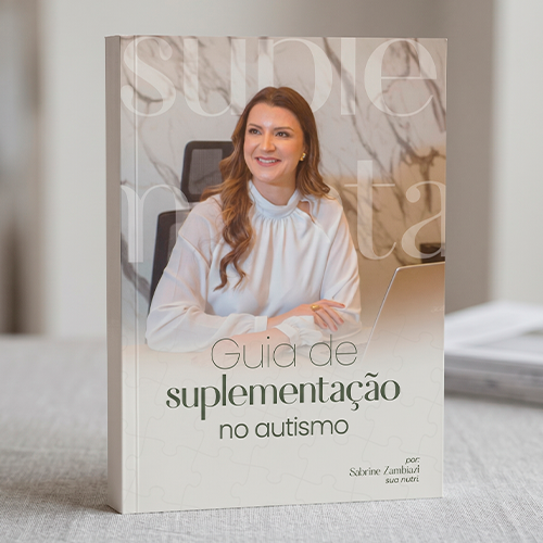 Capa do e-book Guia de Suplementação no Autismo, por Sabrine Zambiazi